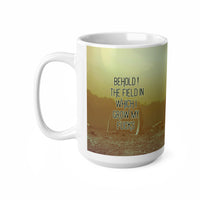 Behold Field Barren Fucks  - Funny Mug 11oz / 15oz