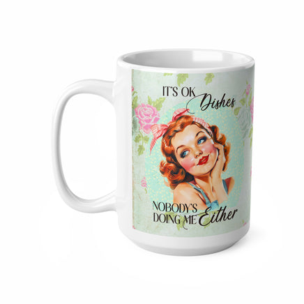 Single One Of My Personalities - Funny Mug 11oz / 15oz - Decorative Mug