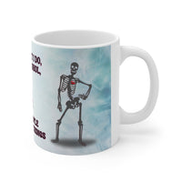 Skeleton That's What I Do - Alcohol - Funny Mug 11oz / 15oz