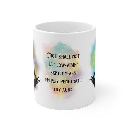 Low Vibin' Sketchy Ass Aura - Funny Mug 11oz / 15oz - Decorative Mug