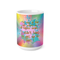 At That Age All Nighter Did Not Get Up For Pee - Funny Mug 11oz / 15oz - Decorative Mug