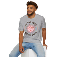 Be The Good See The Good - Unisex T-Shirt UK - Decorative T-Shirt