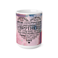 Brother Heart Filled With Words - 11oz / 15oz Gift Mug - Decorative Mug