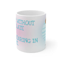 Day 12 Without Chocolate Lost Hearing In One Eye - Funny Mug 11oz / 15oz - Decorative Mug