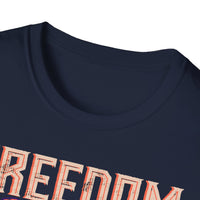 Freedom Is A Full Tank - Unisex Funny T-Shirt UK - Decorative T-Shirt