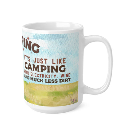 Glamping Funny Mug - Funny Mug 11oz / 15oz - Decorative Mug