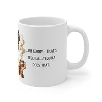 Good Man Tequila - Funny Mug 11oz / 15oz - Decorative Mug