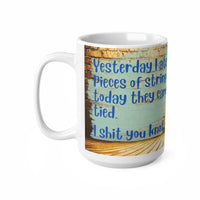 I Shit You Knot - Funny Mug 11oz / 15oz - Decorative Mug