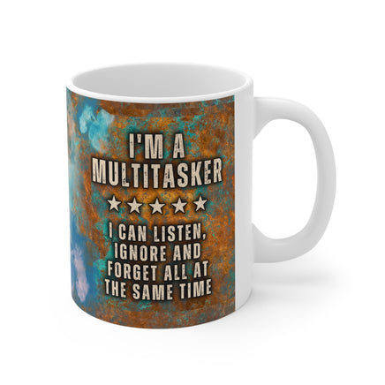 Im A Multitasker - Funny Mug 11oz / 15oz - Decorative Mug