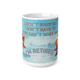 Im Retired Grandpa - Funny Mug 11oz / 15oz - Decorative Mug