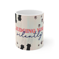 Judging You Silently - Funny Mug 11oz / 15oz - Decorative Mug