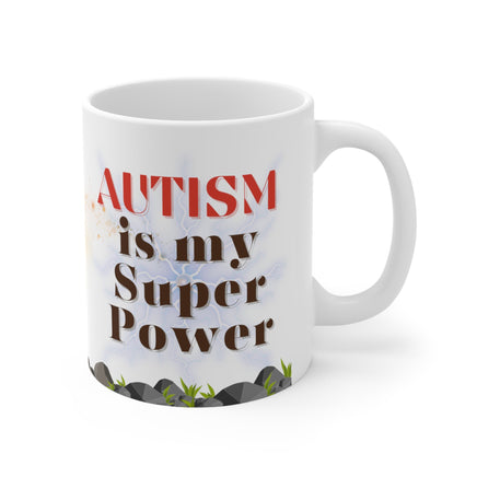 Man Autism Super Power - Motivational Mug 11oz / 15oz - Decorative Mug