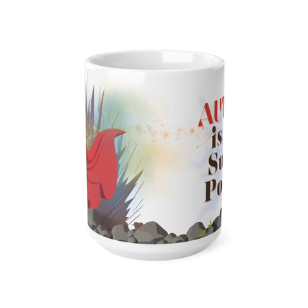 Man Autism Super Power - Motivational Mug 11oz / 15oz - Decorative Mug