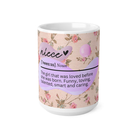 Niece Noun - Motivational Mug 11oz / 15oz - Decorative Mug