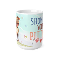 Show Me Your Pitties - Funny Mug 11oz / 15oz - Decorative Mug