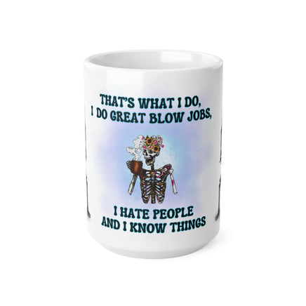 Skeleton That's What I Do Barber Hairdresser - Funny Mug 11oz / 15oz - Decorative Mug