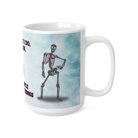 Skeleton That's What I Do Gin - Funny Mug 11oz / 15oz - Decorative Mug