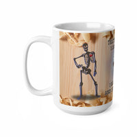 Skeleton That's What I Do Joiner Carpenter - Funny Mug 11oz / 15oz - Decorative Mug