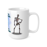 Skeleton That's What I Do Office - Funny Mug 11oz / 15oz - Decorative Mug