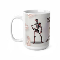 Skeleton That's What I Do Plumber - Funny Mug 11oz / 15oz - Decorative Mug