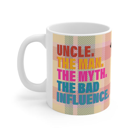 Uncle Man Myth Drunkle - Funny Mug 11oz / 15oz - Decorative Mug