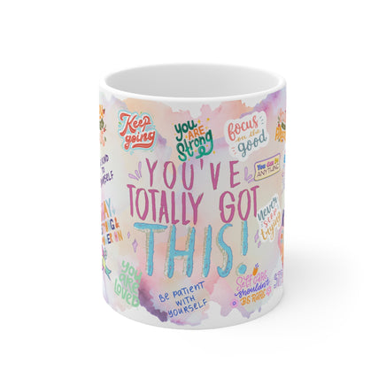 You Got This 11oz - Motivational Mug 11oz / 15oz - Decorative Mug